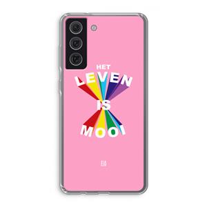 CaseCompany Het Leven Is Mooi: Samsung Galaxy S21 FE Transparant Hoesje