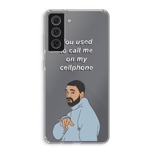 CaseCompany Hotline bling: Samsung Galaxy S21 FE Transparant Hoesje