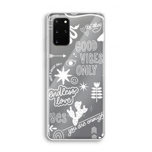 CaseCompany Good vibes: Samsung Galaxy S20 Plus Transparant Hoesje