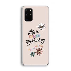 CaseCompany Tough Life: Samsung Galaxy S20 Plus Transparant Hoesje