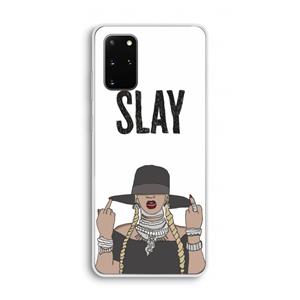 CaseCompany Slay All Day: Samsung Galaxy S20 Plus Transparant Hoesje