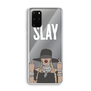 CaseCompany Slay All Day: Samsung Galaxy S20 Plus Transparant Hoesje