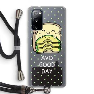 CaseCompany Avo Good Day: Samsung Galaxy S20 FE / S20 FE 5G Transparant Hoesje met koord