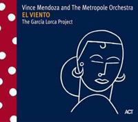 Act Music El Viento - The Garcia Lorca Project