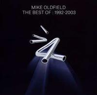 Best Of Mike Oldfield:1992-2003