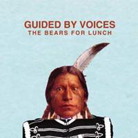 Uv Bears For Lunch - Guided By Voices