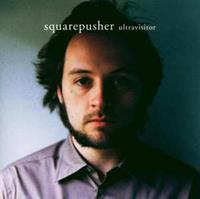 Warp Ultravisitor - Squarepusher
