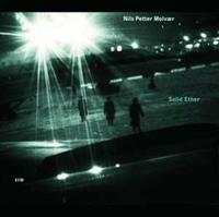ECM Solid Ether - Nils Petter Molvaer