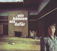 Tapete Wir Koennen Nix Dafur - Moritz Kraemer