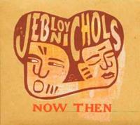 Tuition Now Then - Jeb Loy Nichols