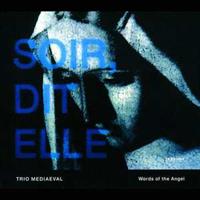 Ecm New Series Words Of The Angel - Trio Mediaeval