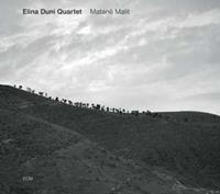 Matane Malit - Elina Duni -quartet-