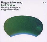 Act Music Last Spring - Bugge Wesseltoft