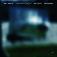 ECM Time & Time Again - Motian/frisell/lovano