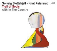 Act Music Trail Of Souls - Solveig Slettahjell