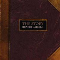 Columbia The Story - Brandi Carlile