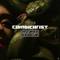 Out Of Line This Is Where Death Begins - Combichrist