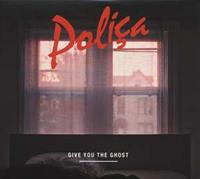 Memphis Industries Give You The Ghost - Polica
