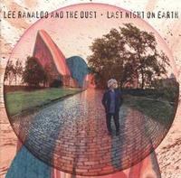 Matador Last Night On Earth - Lee Ranaldo & The Dust