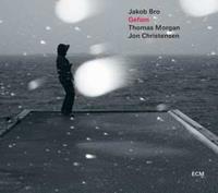 ECM Gefion - Thomas Morgan - Jakob Bro - Jon
