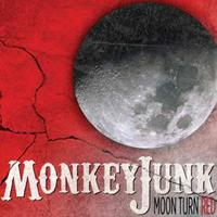 Stony Plain Moon Turn Red - Monkeyjunk