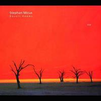 ECM Desert Poems - Stephan Micus