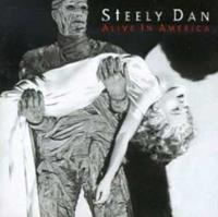 Warner Brothers Alive In America - Steely Dan