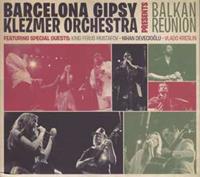 Satelite K Balkan Reunion - Barcelona Gipsy Klezmer Orchestr