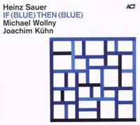 Act If (Blue) Then (Blue) - Sauer