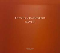 ECM David - Eleni Karaindrou