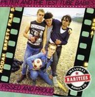 Cherry Red Pissed & Proud - Peter & The Test Tube Babies