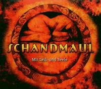 Schandmaul Mit Leib & Seele