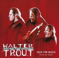 Provogue Face The Music - Walter Trout -band-