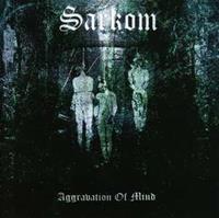 Folter Aggravation Of Mind - Sarkom