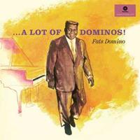 Wax Time A Lot Of Dominos! - Fats Domino