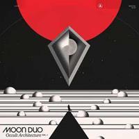 Sacred Bones Occult Architecture 1 - Moon Duo