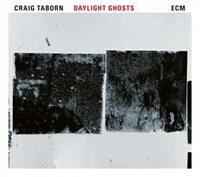ECM Daylight Ghosts - Craig Taborn