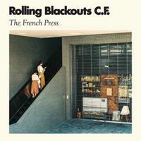 Subpop The French Press - Rolling Blackouts Coastal Fever