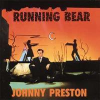 Bear Family Running Bear - Johnny Preston