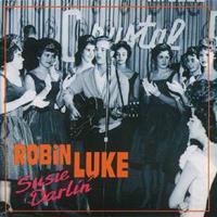 Bear Family Susie Darlin' - Robin Luke