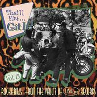 Bear Family That'Ll Flat Git It 15 - Various