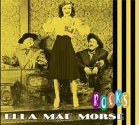 Bear Family Rocks - Ella Mae Morse