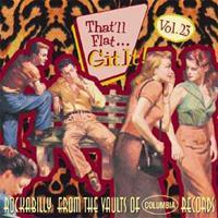 Bear Family That'Ll Flat Git It 23 - Various