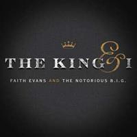 Rhino The King & I - Faith Evans & Notorious B.i.g.