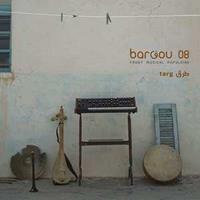 Glitterbeat Records Targ - Bargou 08