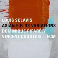ECM Asian Fields Variations - Louis Sclavis