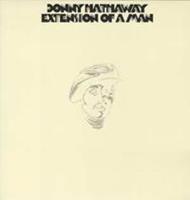 Rhino Extension Of A Man - Donny Hathaway