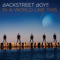 BMG In A World Like This - Backstreet Boys