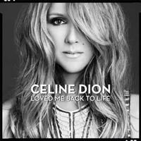 Columbia Loved Me Back To Life - Céline Dion