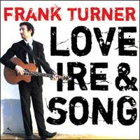 Epitaph Love Ire & Song - Frank Turner